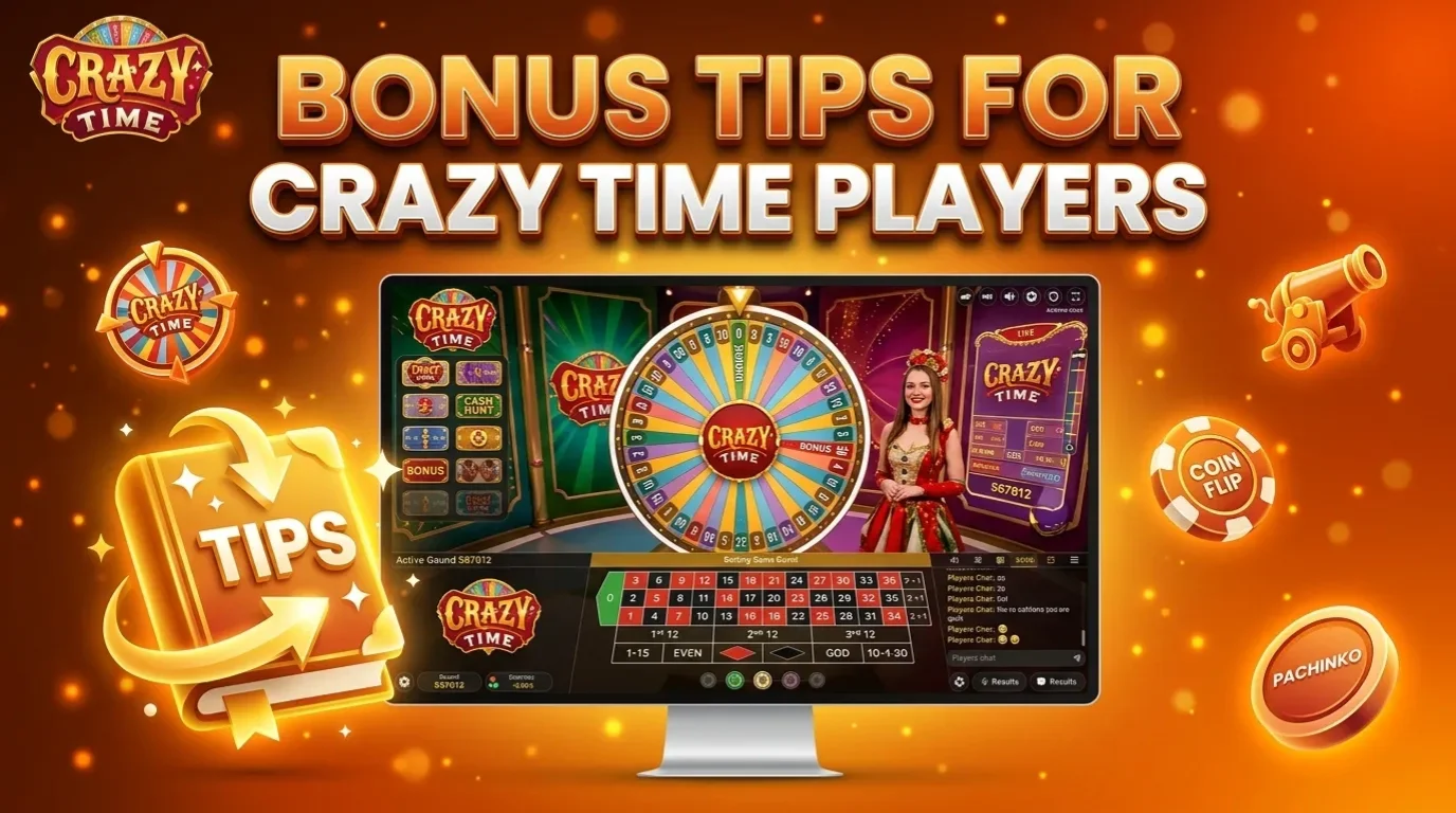 Tips for Using Crazy Time Bangladesh Bonuses